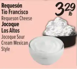 El Super Tío Francisco Requeson Cheese, Los Altos Jocoque Sour Cream Mexican Style offer