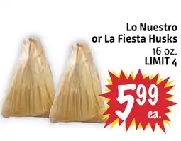 Foodmaxx Lo Nuestro or La Fiesta Husks offer