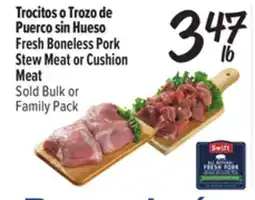 El Super Fresh Fresh Boneless Pork Stew Meat or Cushion Meat offer
