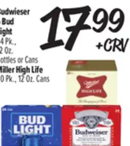 El Super Fresh Budwieser o Bud Light 24 Pk., 12 Oz. Bottles or Cans Miller High Life 30 Pk., 12 Oz. Cans offer