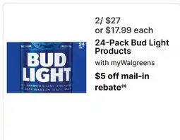Walgreens 24-Bud Light Products offer