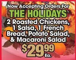 Torres Supermercado 2 Roasted Chickens, 1 Salsa, 1 French Bread, Potato Salad & Macaroni Salad offer