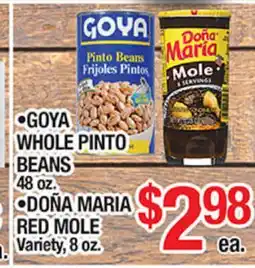 Torres Supermercado GOYA WHOLE PINTO BEANS 48 oz. DOÑA MARIA RED MOLE Variety 8 oz offer