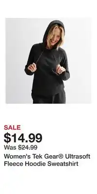 Kohl's Women's Tek Gear Ultrasoft Fleece Hoodie Sweatshirt offer