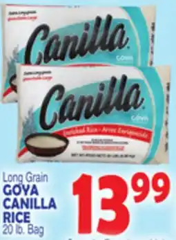 Bravo Supermarkets GOYA CANILLA RICE offer