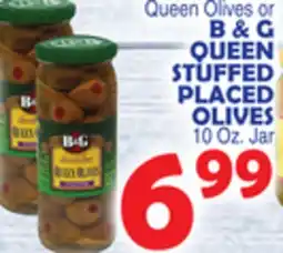 Bravo Supermarkets B & G QUEEN STUFFED PLACED OLIVES offer