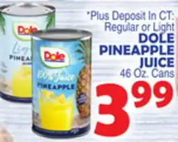 Bravo Supermarkets DOLE PINEAPPLE JUICE offer