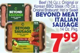 Bravo Supermarkets BEYOND MEAT ITALIAN SAUSAGE, 14 Oz. Pkg offer