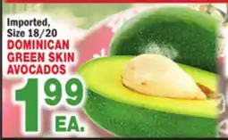 Bravo Supermarkets DOMINICAN GREEN SKIN AVOCADOS offer