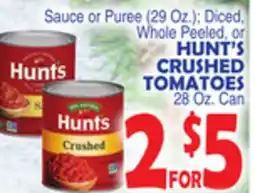 Bravo Supermarkets HUNT'S CRUSHED TOMATOES offer