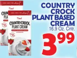 Bravo Supermarkets COUNTRY CROCK PLANT BASED CREAM offer