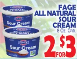 Bravo Supermarkets FAGE ALL NATURAL SOUR CREAM offer