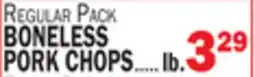 Bravo Supermarkets BONELESS PORK CHOPS offer