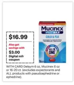 CVS Delsym 6 oz, Mucinex 6 oz or 16-20 ct offer