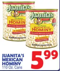 Bravo Supermarkets JUANITA'S MEXICAN HOMINY offer