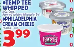 Bravo Supermarkets TEMP TEE WHIPPED, PHILADELPHIA CREAM CHEESE offer