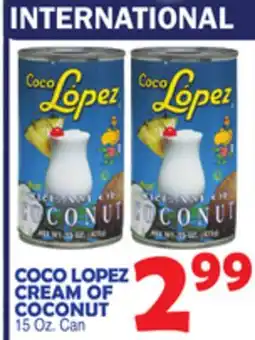 Bravo Supermarkets COCO LOPEZ CREAM OF COCONUT offer