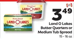 Weis Markets Land O Lakes Butter Quarters or Medium Tub Spread offer