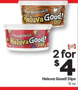 Weis Markets Heluva Good! Dips offer