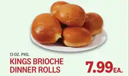 Kings Food Markets KINGS BRIOCHE DINNER ROLLS offer