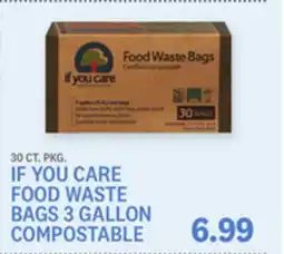 Kings Food Markets IF YOU CARE FOOD WASTE BAGS 3 GALLON COMPOSTABLE offer