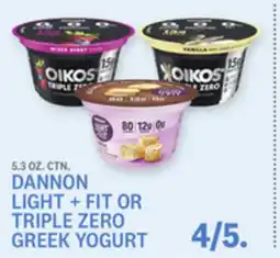Kings Food Markets DANNON LIGHT + FIT OR TRIPLE ZERO GREEK YOGURT offer