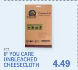 Kings Food Markets IF YOU CARE UNBLEACHED CHEESECLOTH offer