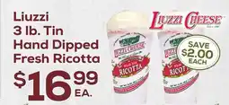 DeCicco & Sons Liuzzi 3 lb. Tin Hand Dipped Fresh Ricotta offer