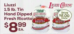 DeCicco & Sons Liuzzi 1.5 lb. Tin Hand Dipped Fresh Ricotta offer