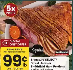 ACME Signature SELECT Spiral Hams or Smithfield Ham Portions offer