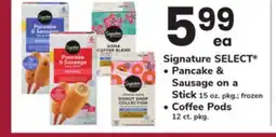 ACME Signature SELECT Pancake & Sausage on a Stick 15 oz. pkg. frozen, Coffee Pods 12 ct. pkg offer
