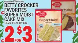 C Town BETTY CROCKER FAVORITES SUPER MOIST CAKE MIX offer