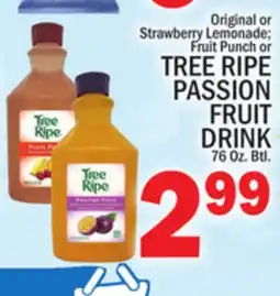 C Town TREE RIPE PASSION FRUIT DRINK offer