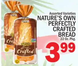 C Town NATURE'S OWN PERFECTLY CRAFTED BREAD offer