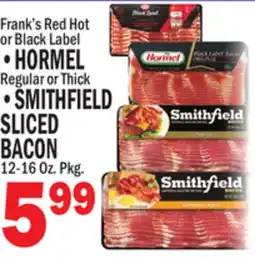 C Town HORMEL Regular or Thick offer