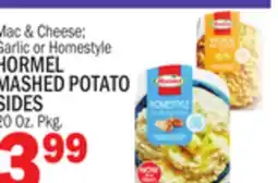C Town HORMEL MASHED POTATO SIDES offer