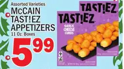 C Town MCCAIN TAST!EZ APPETIZERS offer