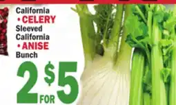C Town California • CELERY Sleeved California • ANISE Bunch offer