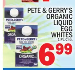 C Town PETE & GERRY'S ORGANIC LIQUID EGG WHITES offer