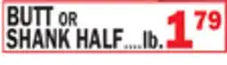 C Town BUTT OR SHANK HALF offer