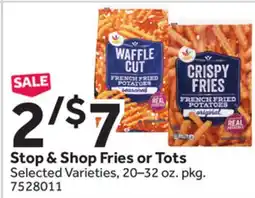 Stop&Shop Stop & Shop Fries or Tots offer