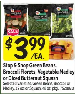 Stop&Shop Stop & Shop Green Beans, Broccoli Florets, Vegetable Medley or Diced Butternut Squash offer