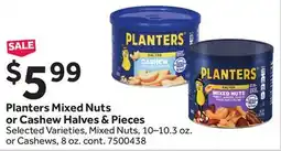 Stop&Shop Planters Mixed Nuts or Cashew Halves & Pieces offer