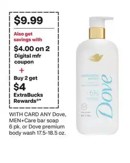 CVS ANY Dove, MEN + Care bar soap 6 pk. or Dove premium body wash 17.5-18.5 oz offer