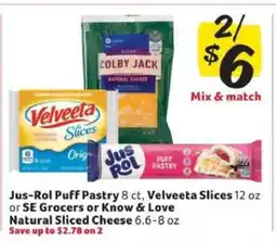 Winn Dixie Jus-Rol Puff Pastry, Velveeta Slices, SE Grocers or Know & Love Natural Sliced Cheese offer