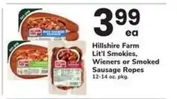 Safeway Hillshire Farm Lit'l Smokies, Wieners or Smoked Sausage Ropes offer