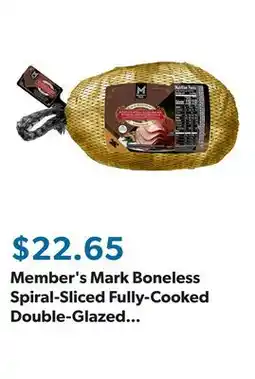 Sam's Club Member's Mark Boneless Spiral-Sliced Fully-Cooked Double-Glazed Uncured Ham (priced per pound) offer