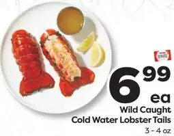 Weis Markets Wild Caught Cold Water Lobster Tails offer