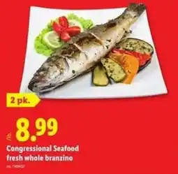 Lidl Congressional Seafood fresh whole branzino offer