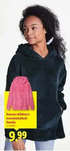 Lidl Esmara children's oversized plush hoodie offer